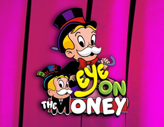 Eye on the Money